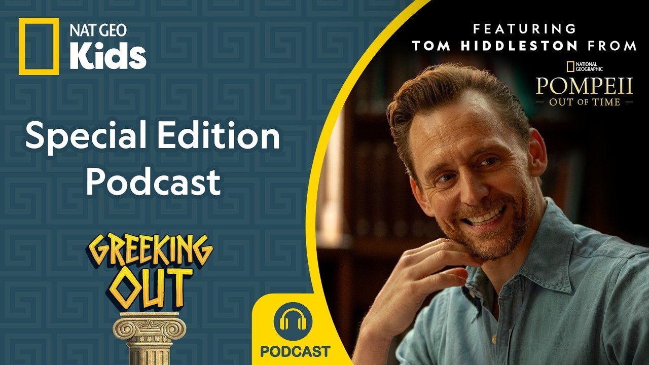 Nat Geo Kids: Tom Hiddleston Walked Through Pompeii at 17 and Never Quite Recovered