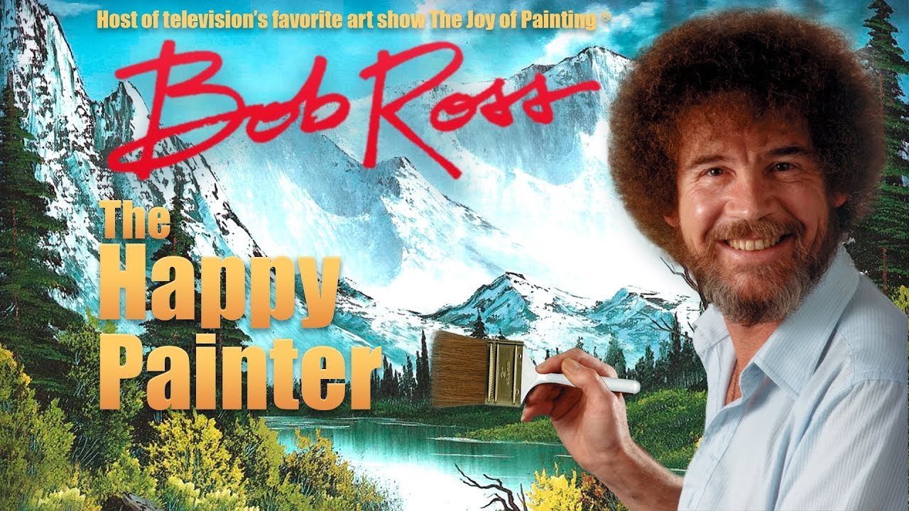 Bob Ross: Bob Ross Promised Anyone Could Paint. Millions of People Believed Him.