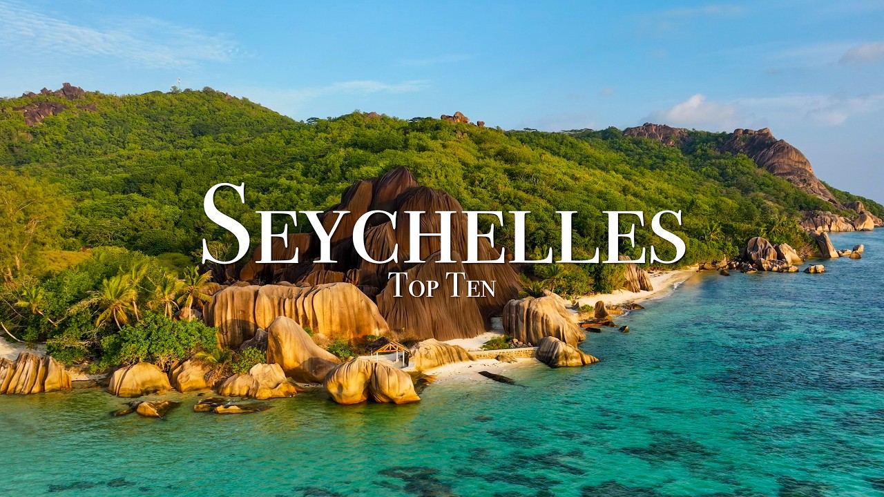 Ryan Shirley: Ryan Shirley Ranks the Top 10 Places to Visit in the Seychelles and the Results Are Stunning