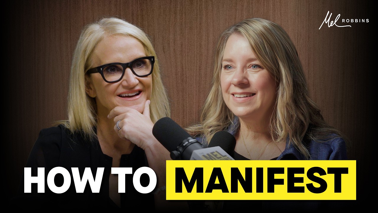Mel Robbins: World-Leading Psychologist Dr. Cassandra Vitton Explains How to Actually Use Visualization and Manifestation
