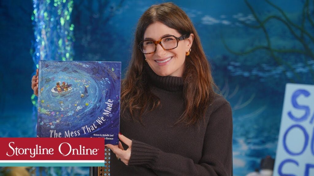 StorylineOnline: Kathryn Hahn Reads 'The Mess That We Made' and Reminds Kids the Ocean Can Still Be Saved