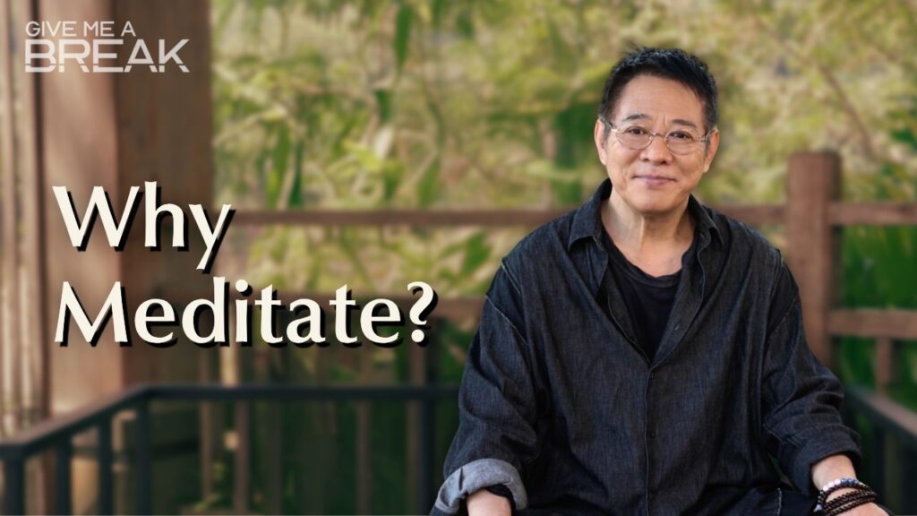 Jet Li: Jet Li Wants to Give Your Mind a Break, and He Has a 30-Year Practice to Back It Up