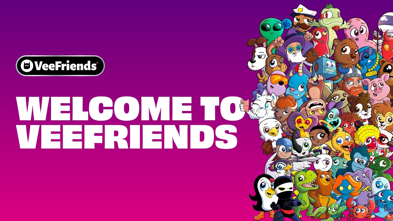 VeeFriends: VeeFriends Is Building a Universe of 250 Characters Designed to Make the World More Positive